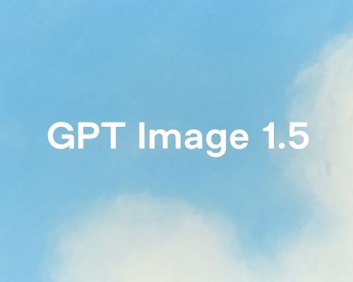GPT Image 1.5 của OpenAI mới phát hành có gì mới ?