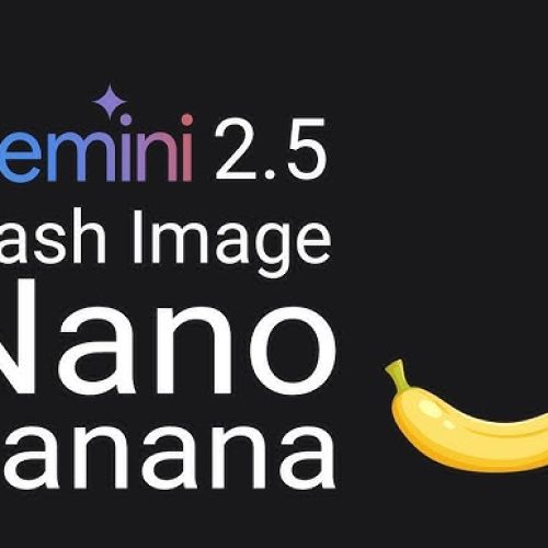 Google Nano Banana và cách sử dụng