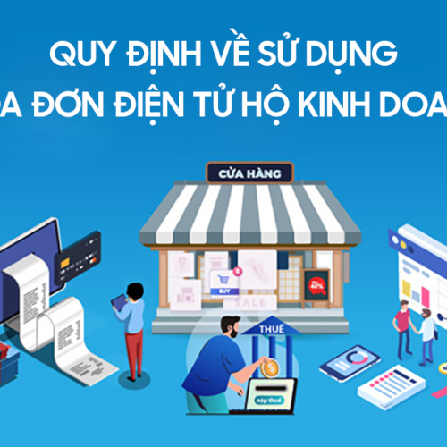 Quy định mới về Hóa đơn điện tử với hộ kinh doanh từ tháng 06 năm 2025